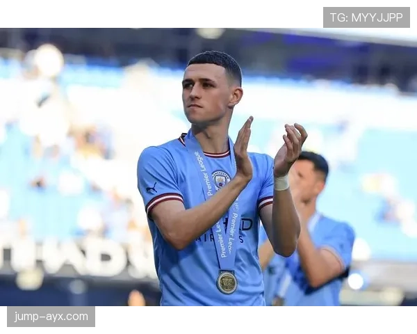 福登:三冠王赛季中前场核心拼图的关键价值解析 福登:三冠王赛季中前场核心拼图的关键价值解析